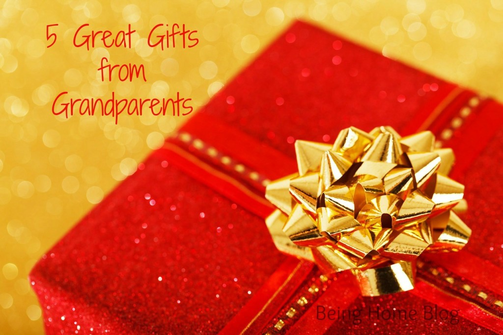 5 Great Gifts from Grandparents