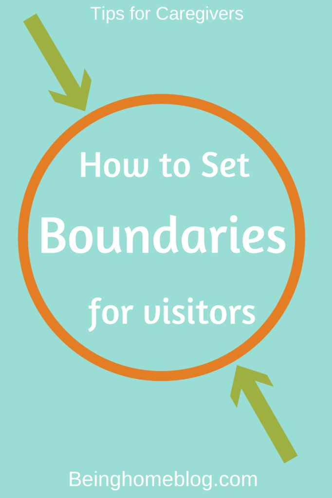 Boundaries for Visitors #caregiving #elderly